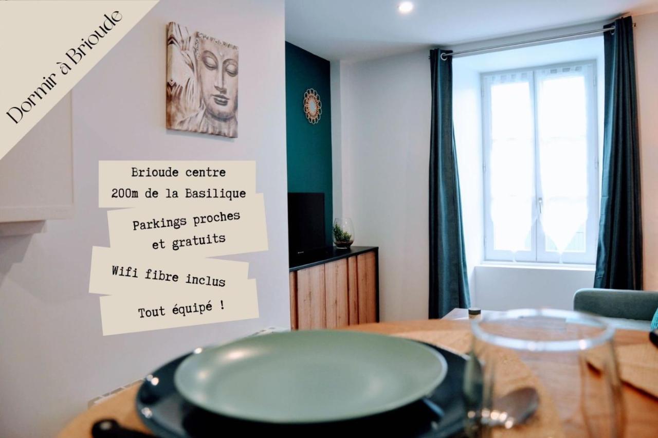 Dormir A Brioude - Appartement 'Esprit Zen' Buitenkant foto